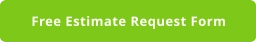 Free Estimate Request Form