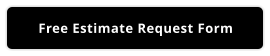 Free Estimate Request Form